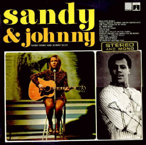 Sandy and Johnny 1967 [click for larger image]